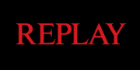 REPLAY